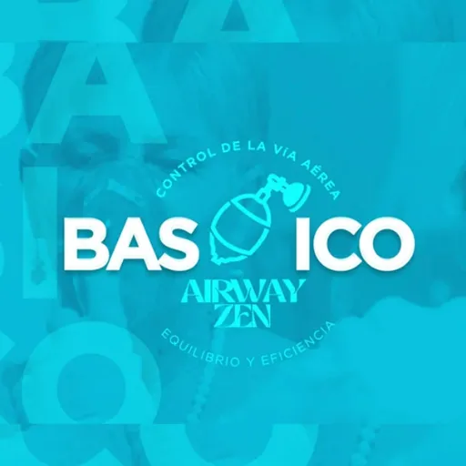 Airway Zen Básico Marzo 21, 2026