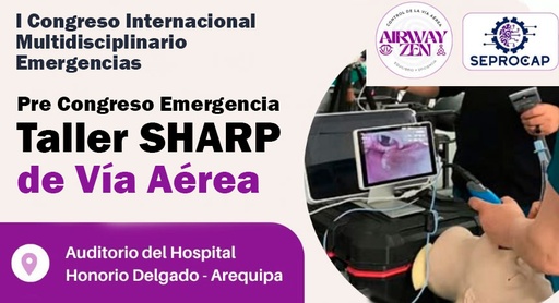 Curso Airwayzen Marzo 26 - Pre 1er Congreso Internacional Multidisciplinario Emergencias
